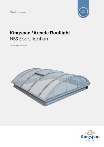 Arcade Rooflight NBS Specification