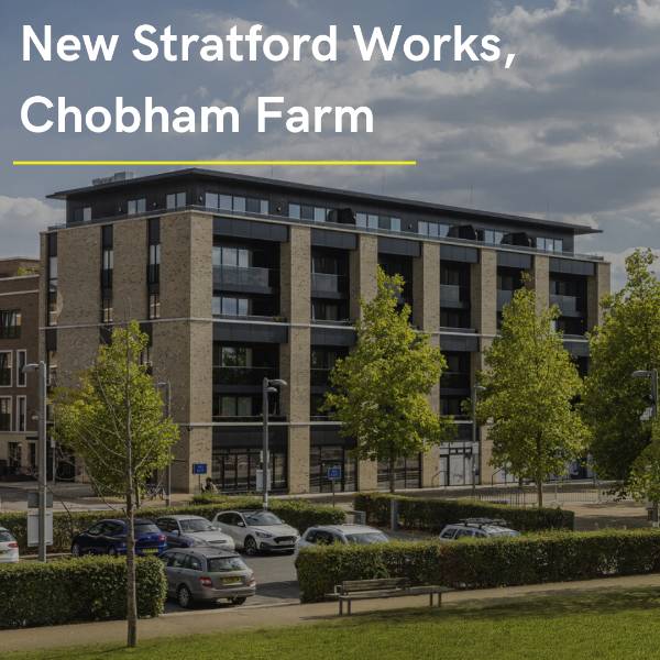 New Stratford Works, Chobham Farm