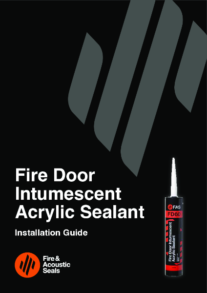FAS Fire Door Intumescent Acrylic Sealant Installation Guide