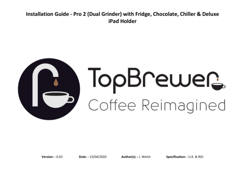 Pre-Installation Guide - TopBrewer Config TP1 + Deluxe iPad Holder