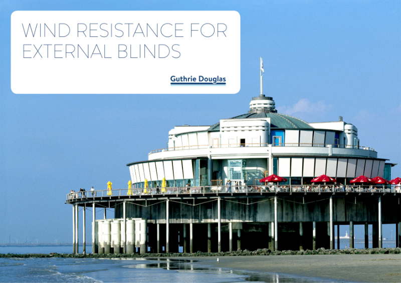 Specifying External Blinds for Wind Resistance