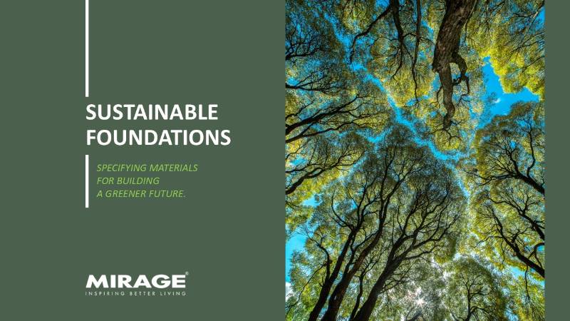 Sustainable Foundations – Specifying materials for building a greener future.