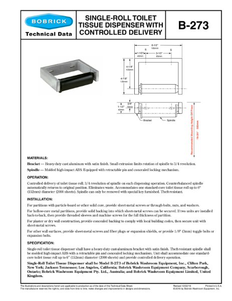 Single-Roll Toilet Tissue Dispenser with Controlled Delivery - B-273