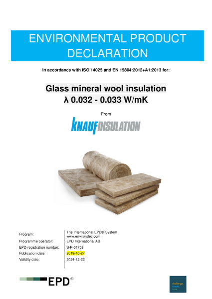 Glass Mineral Wool with ECOSE Technology 0.032 – 0.033 W/mK - Environmental Product Declaration