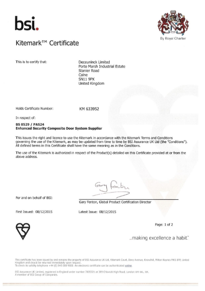 BSI Kitemark: BS 8529/PAS 24 Certificate