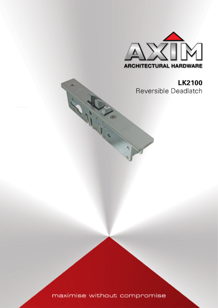 Axim LK-2100 Series Deadlatch Reversable