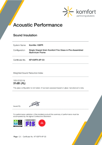 KF100FR-AP-03 | Acoustic Performance | Komfire 100FR | Single Glazed 6mm Komfort Fire Glass | 31dB (Rw)