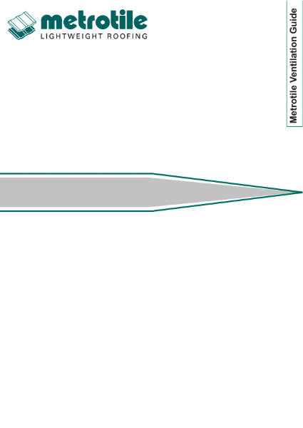 Metrotile Ventilation Installation Guide