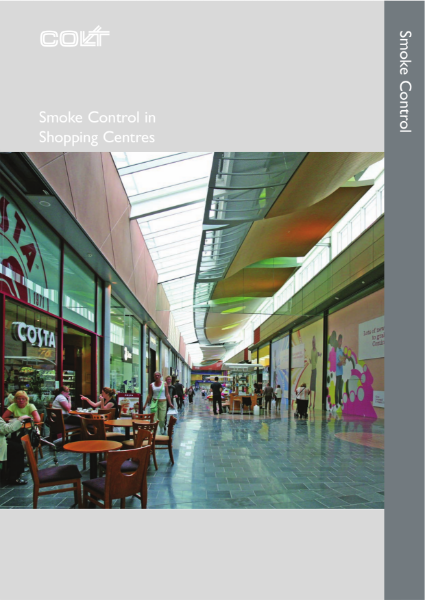 Smoke control in shopping centres