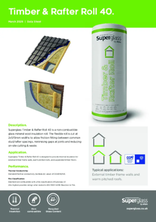 Superglass Timber & Rafter Roll 40 - Datasheet