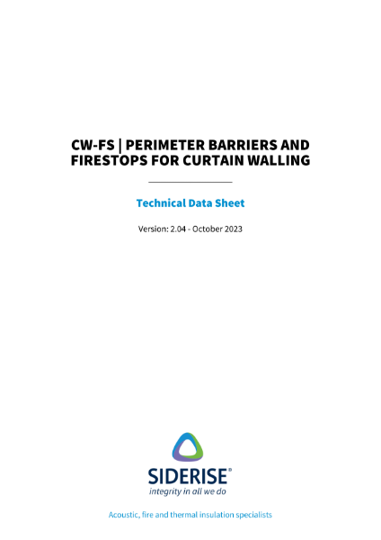 Siderise CW-FS | Perimeter Barriers and Firestops for Curtain Walling – Technical Data v2.04