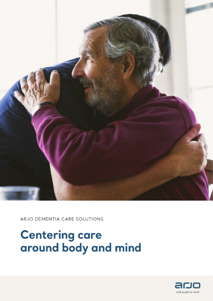 Arjo Dementia Care Solutions - Centuring Care Around Body and Mind