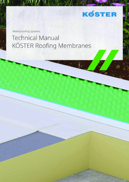 Technical Manual for Koster TPO Roofing membranes.