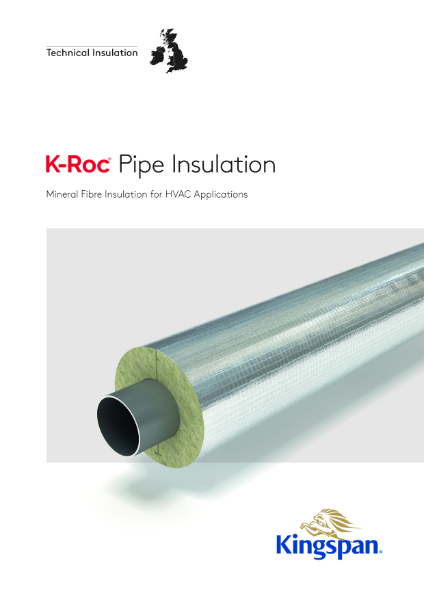 Kingspan K-Roc Pipe Insulation - Product Data Sheet