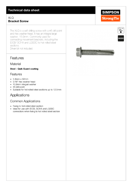 XLQ: Self Drilling Bracket Screw Technical Data Sheet