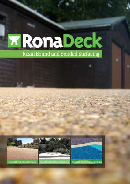 RonaDeck Resin Bound and Bonded Surfacing