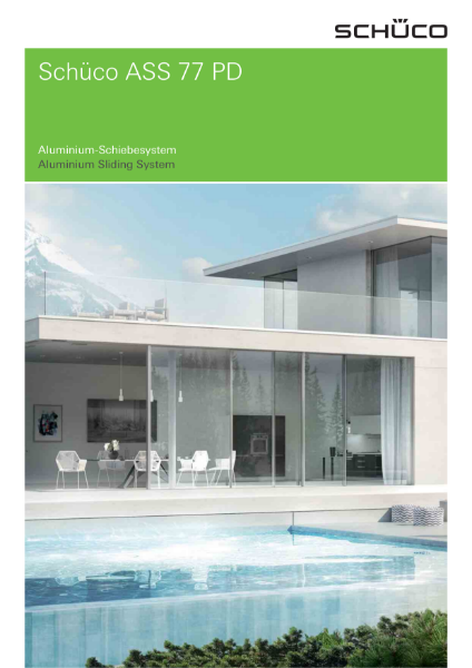 Schüco Sliding System ASS 77 PD