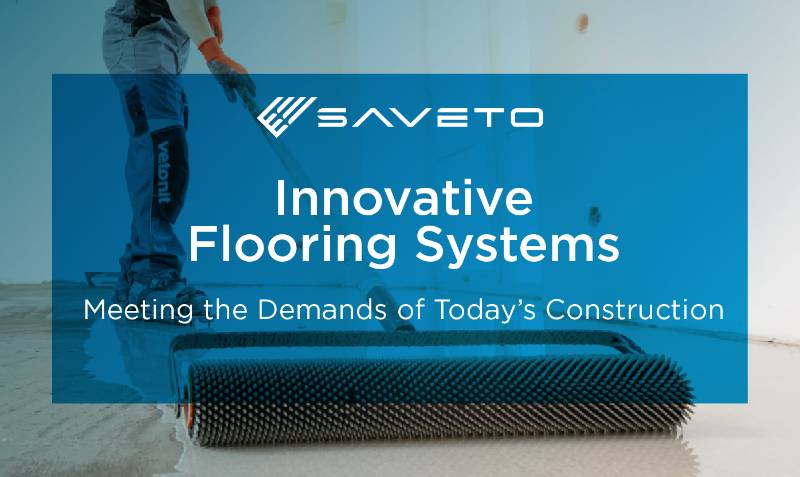 Innovative Flooring Solutions: Meeting the Demands of Today’s Construction