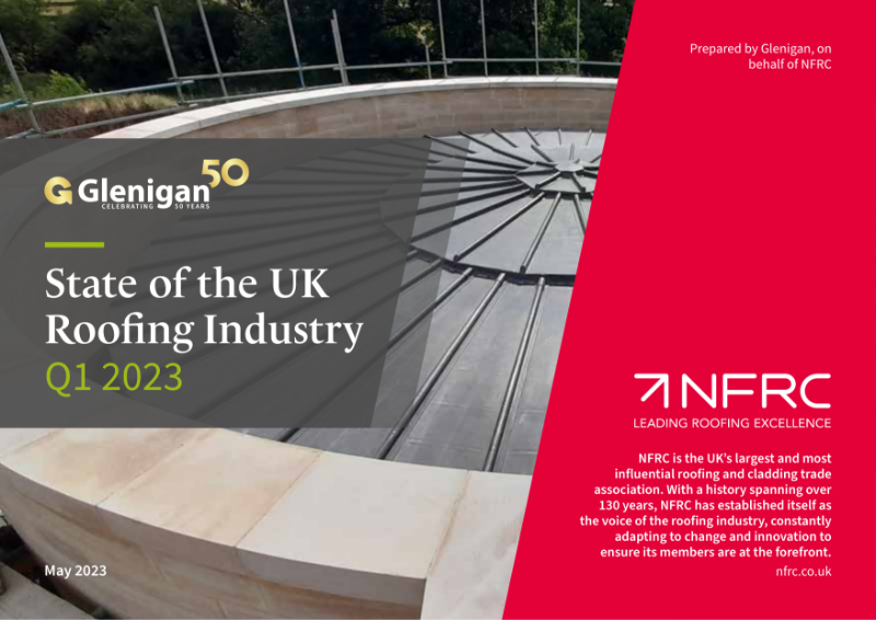 6. NFRC State of the UK Roofing Industry Report 2023 Q1 (Glenigan)