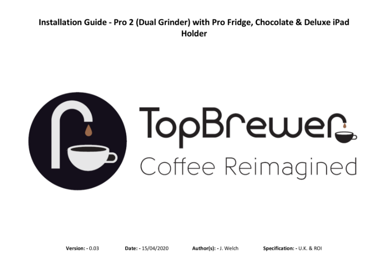 Pre-Installation Guide - TopBrewer Config TP3 + Deluxe iPad Holder