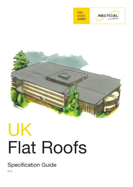 Recticel Insulation Flat Roof Specification Guide V1.5