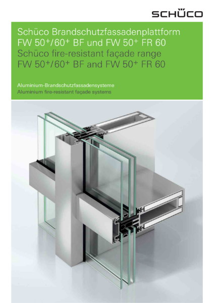 Schüco fire-resistant façade range FW 50+/ 60+ BF and FW 50+ FR 60