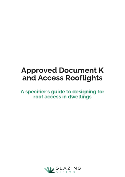 Approved Document K and Rooflights Whitepaper