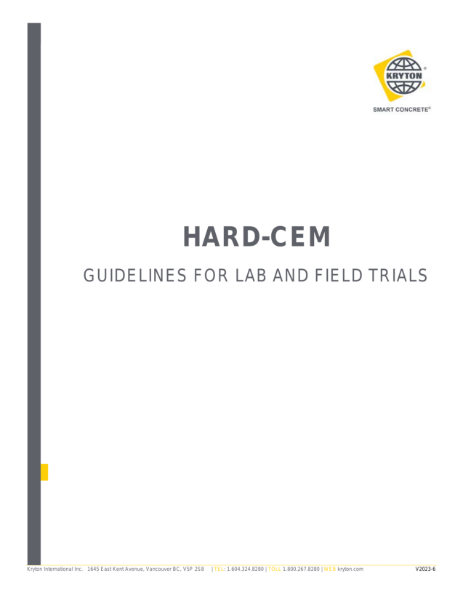 Hard-Cem Guidance for Lab and Field Trials