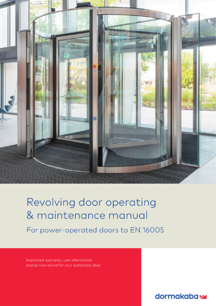 Operating and Maintenance Manual for Revolving Doors