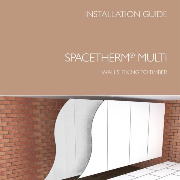 Spacetherm Multi Installation Guide - Timber Frame/Battens