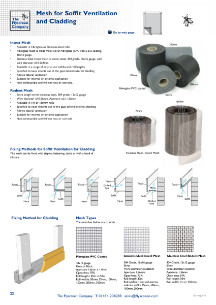 1. Insect Mesh - Narrow rolls ideal for Soffits & Cladding