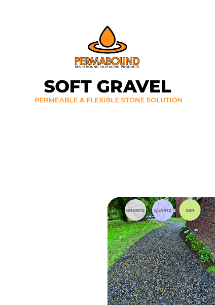 SOFT GRAVEL Product Guide