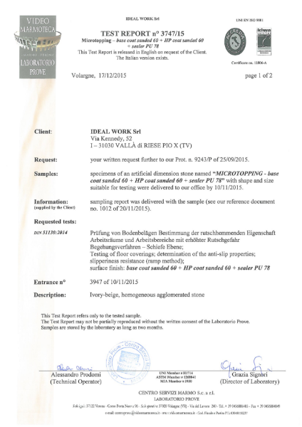 Test Report Slip Resistance: Microtopping® Base Coat Sanded 60+ HP Coat Sanded 60 + Sealer PU 78