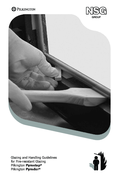 Glazing and Handling Guidelines
for Fire-resistant Glazing
