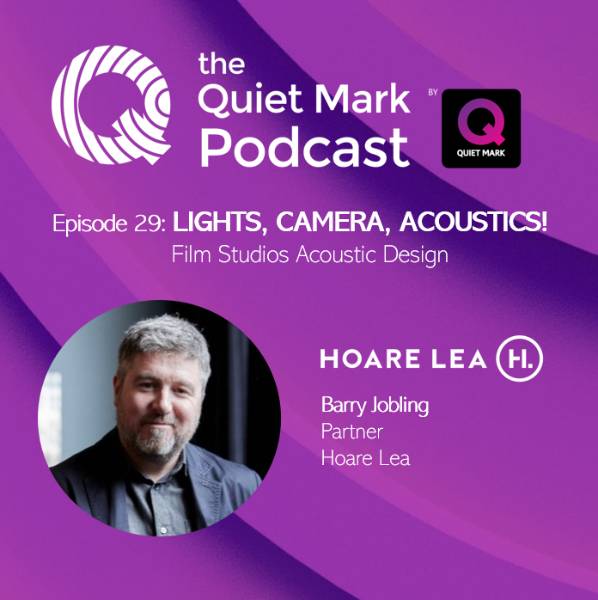 Lights, Camera, Acoustics! Film Studio Acoustic Design with Barry Jobling of Hoare Lea