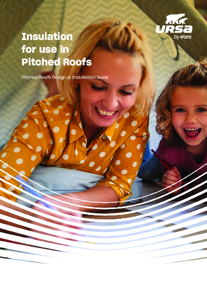 URSA Pitched Roofs - Design & Installation Guide