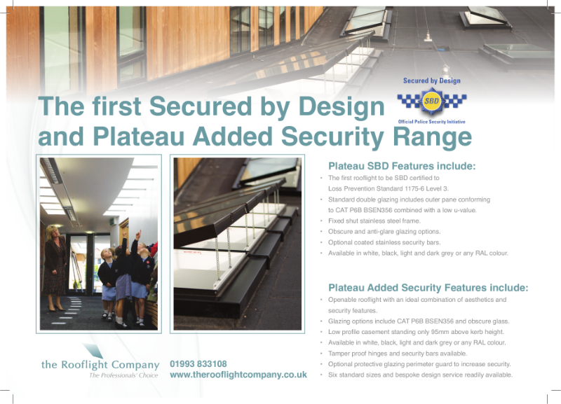 The New Added Security Plateau Rooflight