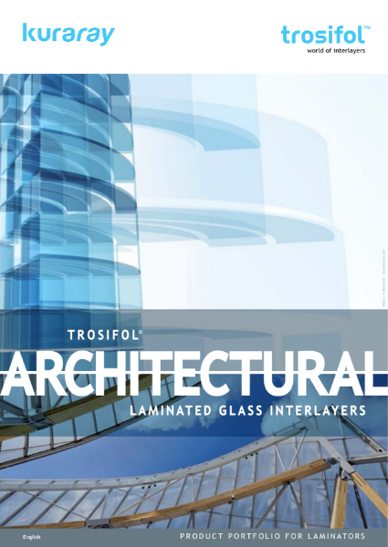 Trosifol Architectural Glazing