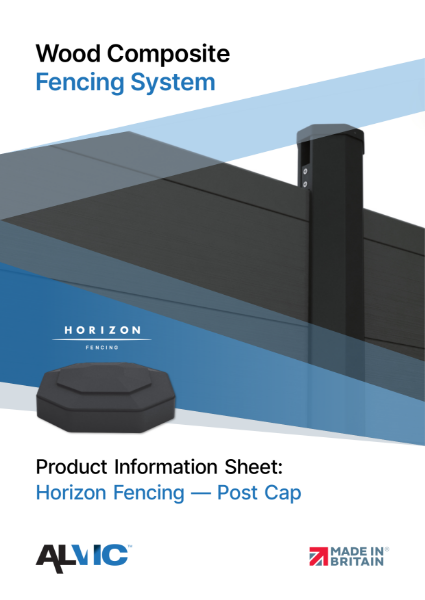 Post Cap - Horizon Fencing Range - Product Information Sheet