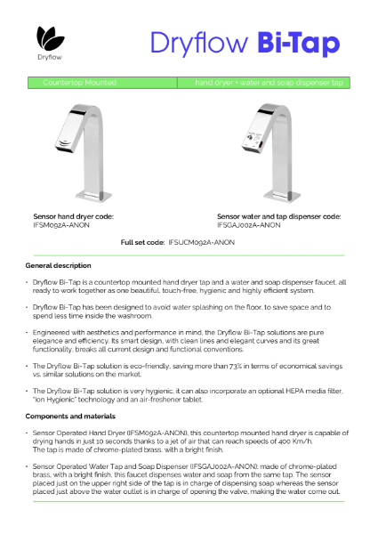 Wash & Dry Spec Sheet - Dryflow® Bi-Tap Over The Sink Surface Mounted Hand Dryer, Sensor Tap and Automatic Soap Dispenser