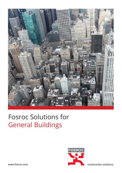 Fosroc Solutions for General Buildings
