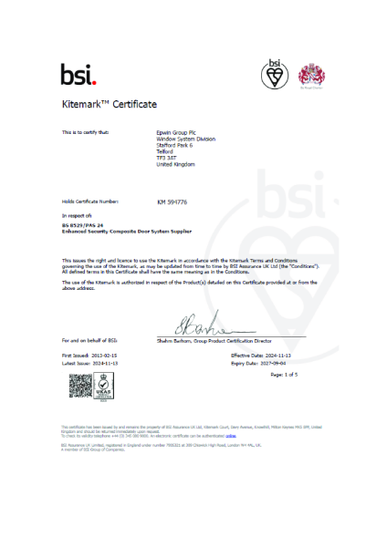  BS 8529 / PAS24 - Enhanced Security Composite Door 
Certificate no.KM 594776