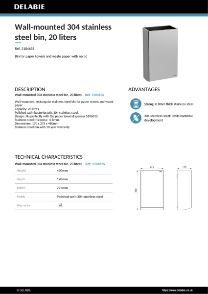 Wall-mounted 304 stainless steel bin, 20 litres
Ref. 510465S Product Data Sheet