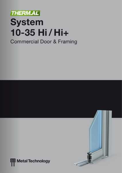 System 10-35Hi+ Thermally Broken Shopfront and Framing System