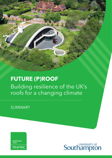 FUTURE (P)ROOF— Building resilience of the UK’s roofs for a changing climate