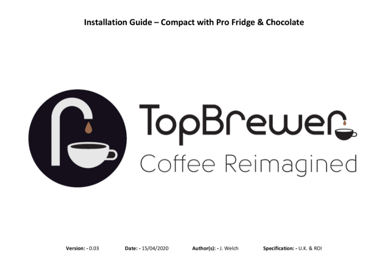 Pre-Installation Guide - TopBrewer Config TC3