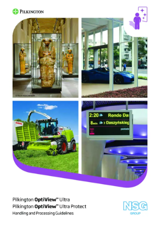 Pilkington OptiView™ Ultra - Handling and Processing Guidelines