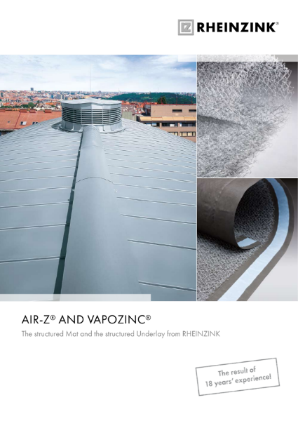 AIR-Z and VAPOZINC - Structured Mat and Structured Underlay from RHEINZINK