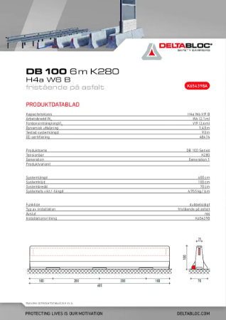 Produktblad DB100 6m K280 H4a W6 B | Saferoad Traffic AB | Lattira Source