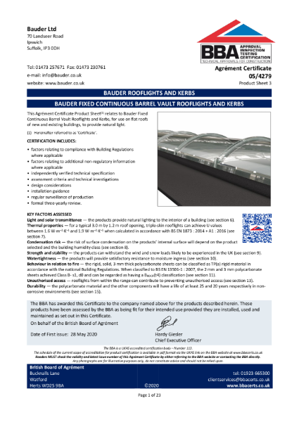 Certificate: Bauder Fixed Continuous Barrel Vault Rooflights and Kerbs 05/4279